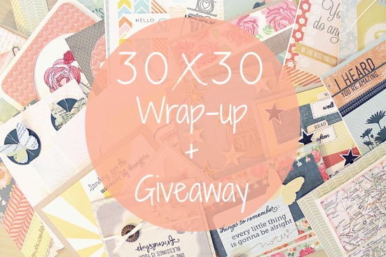 30x30 Wrap-up and Giveaway